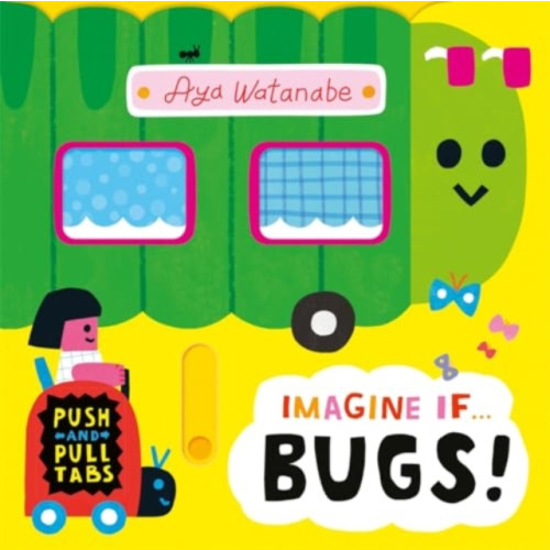 Templar Publishing Imagine if... Bugs! (bok, board book, eng)