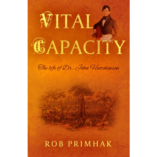 Troubador Publishing Vital Capacity (häftad, eng)