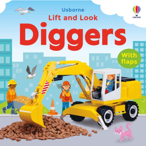 Usborne Publishing Ltd Lift and Look Diggers (bok, board book, eng)