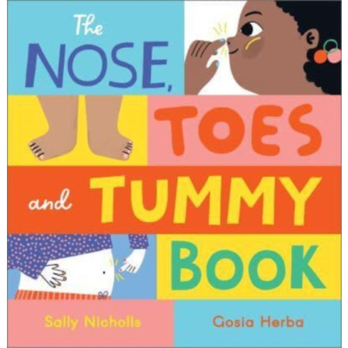 Andersen Press Ltd The Nose, Toes and Tummy Book (häftad, eng)