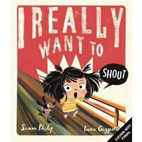 Templar Publishing I Really Want to Shout (häftad, eng)