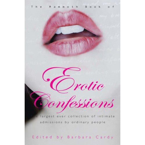 Little, Brown Book Group The Mammoth Book of Erotic Confessions (häftad, eng)