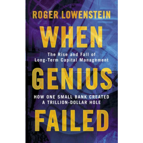 HarperCollins Publishers When Genius Failed (häftad, eng)