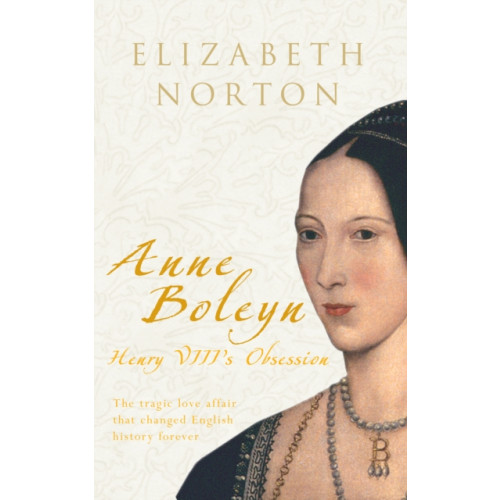 Amberley Publishing Anne Boleyn (häftad, eng)