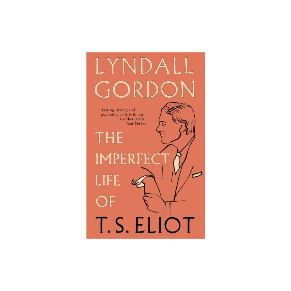 Produktbild för The Imperfect Life of T. S. Eliot (häftad, eng)