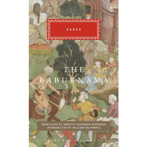 Everyman The Babur Nama (inbunden, eng)