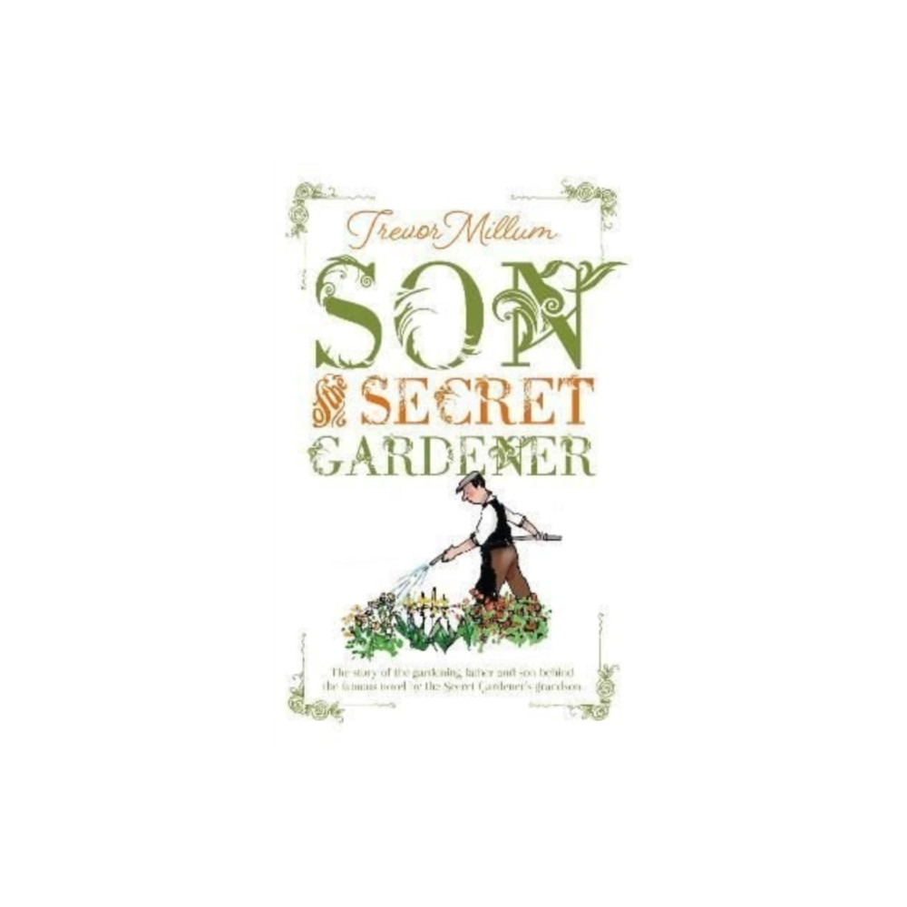 Produktbild för Son of The Secret Gardener (häftad, eng)