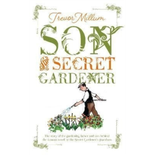 Mereo Books Son of The Secret Gardener (häftad, eng)