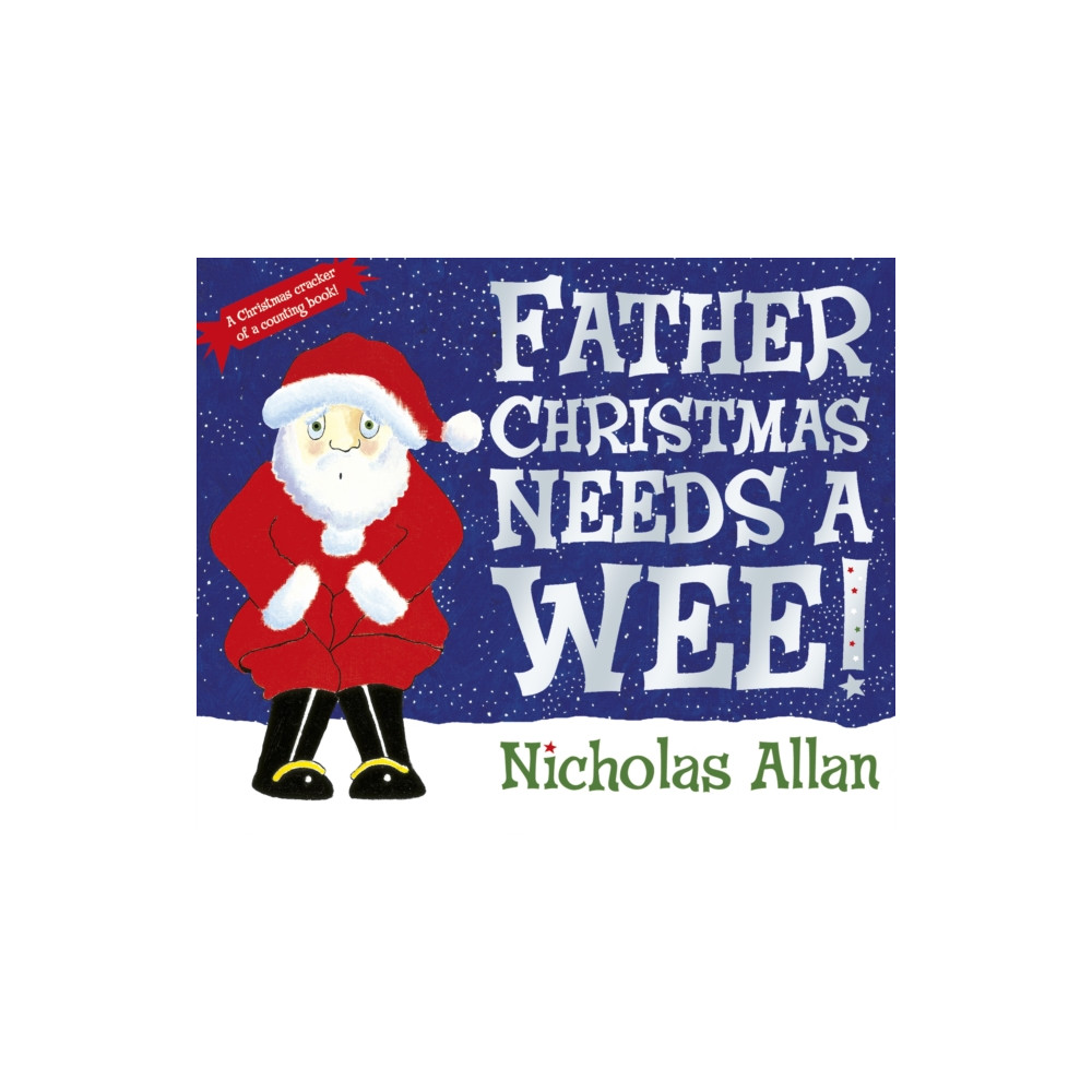 Produktbild för Father Christmas Needs a Wee (häftad, eng)