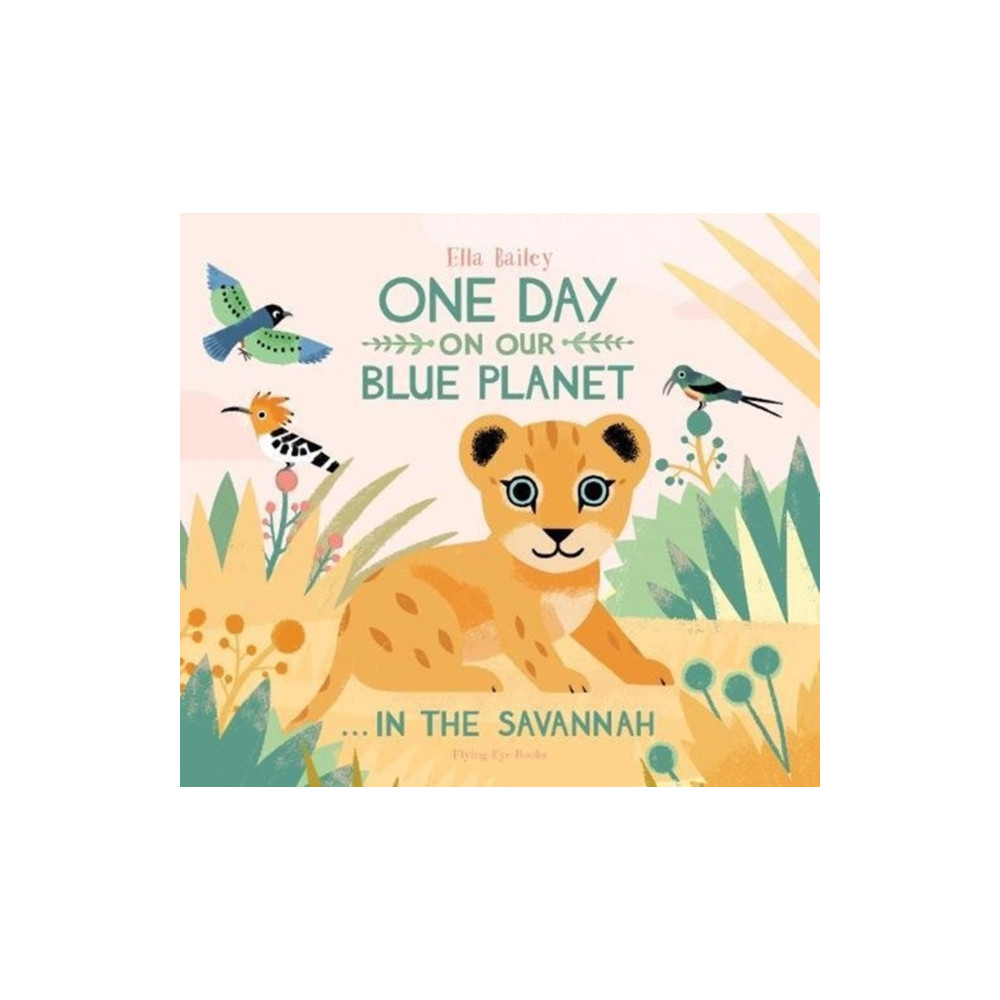 Produktbild för One Day on Our Blue Planet …In the Savannah (häftad, eng)