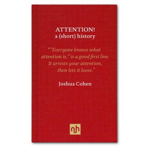 Notting Hill Editions Attention! (inbunden, eng)