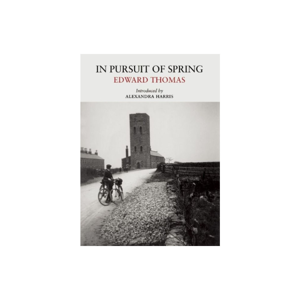 Produktbild för In Pursuit of Spring (häftad, eng)