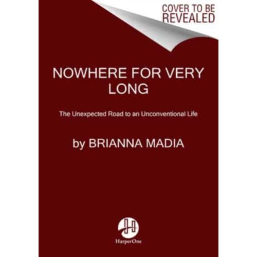Harpercollins publishers inc Nowhere for Very Long (häftad, eng)