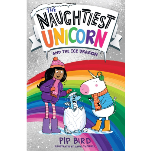HarperCollins Publishers The Naughtiest Unicorn and the Ice Dragon (häftad, eng)