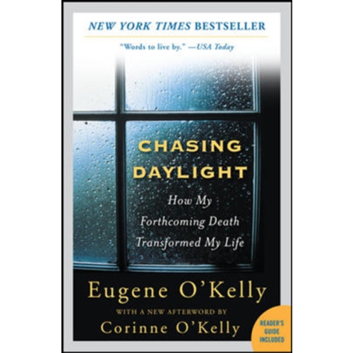 McGraw-Hill Education - Europe Chasing Daylight: How My Forthcoming Death Transformed My Life (häftad, eng)