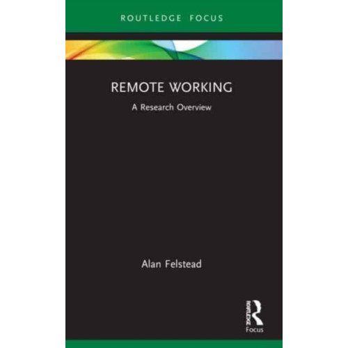 Taylor & francis ltd Remote Working (häftad, eng)