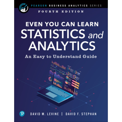 Pearson Education (US) Even You Can Learn Statistics and Analytics (häftad, eng)