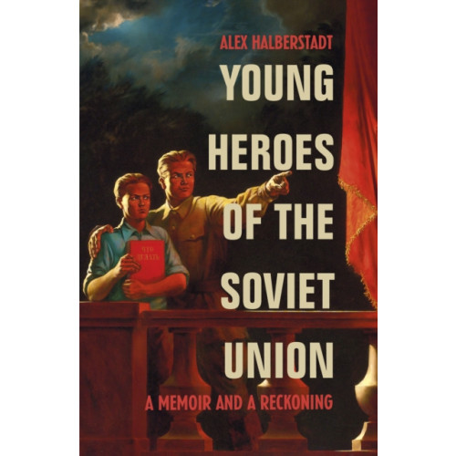 Vintage Publishing Young Heroes of the Soviet Union (häftad, eng)