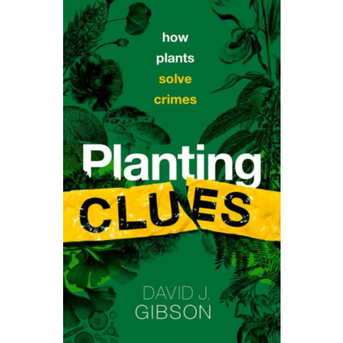 Oxford University Press Planting Clues (inbunden, eng)
