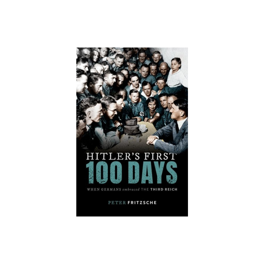 Produktbild för Hitler's First Hundred Days (inbunden, eng)