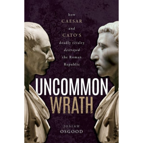 Oxford University Press Uncommon Wrath (inbunden, eng)