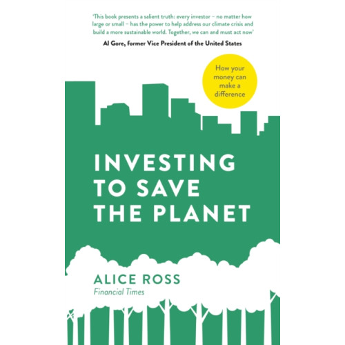 Penguin books ltd Investing To Save The Planet (häftad, eng)