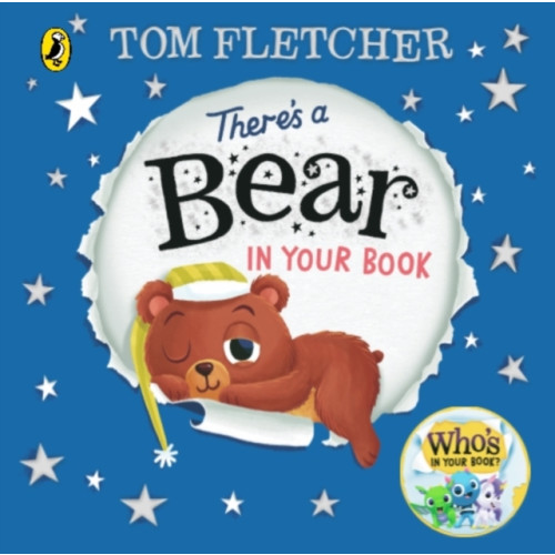 Penguin Random House Children's UK There's a Bear in Your Book (bok, board book, eng)