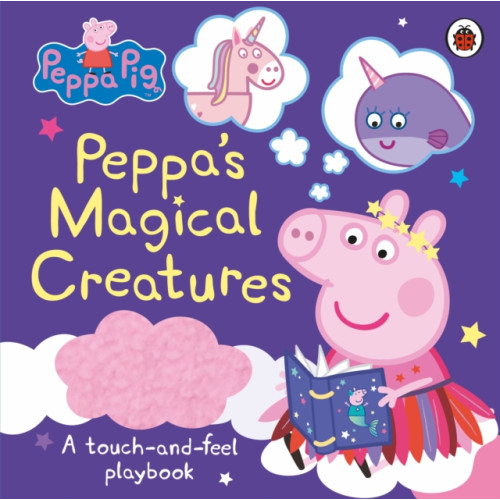 Penguin Random House Children's UK Peppa Pig: Peppa's Magical Creatures (inbunden, eng)