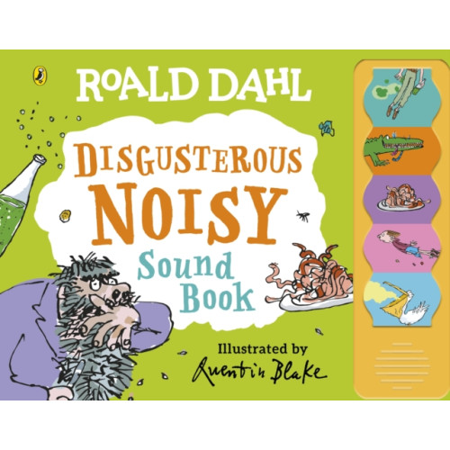 Penguin Random House Children's UK Roald Dahl: Disgusterous Noisy Sound Book (bok, board book, eng)