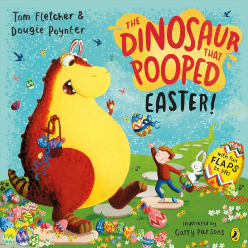 Penguin Random House Children's UK The Dinosaur that Pooped Easter! (häftad, eng)