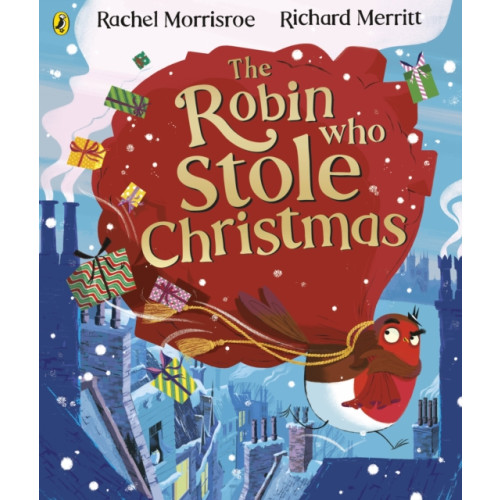 Penguin Random House Children's UK The Robin Who Stole Christmas (häftad, eng)