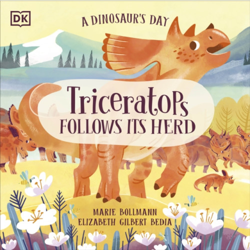 Dorling Kindersley Ltd A Dinosaur's Day: Triceratops Follows Its Herd (häftad, eng)