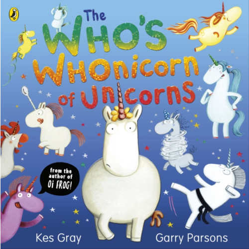 The Who's Whonicorn of Unicorns (häftad, eng)