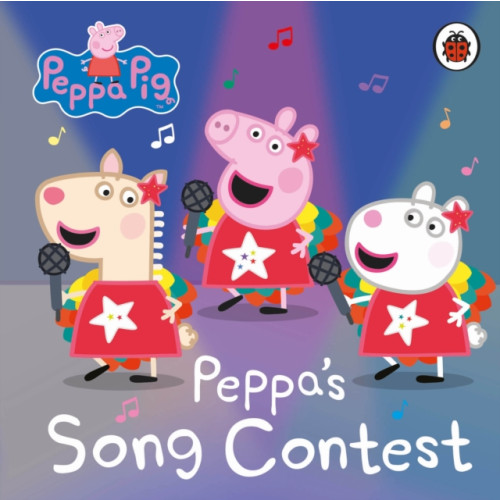 Penguin Random House Children's UK Peppa Pig: Peppa's Song Contest (bok, board book, eng)