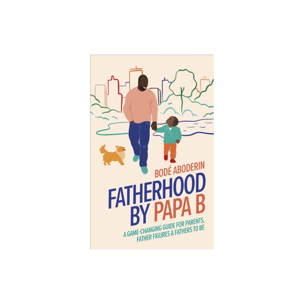 Produktbild för Fatherhood by Papa B (inbunden, eng)