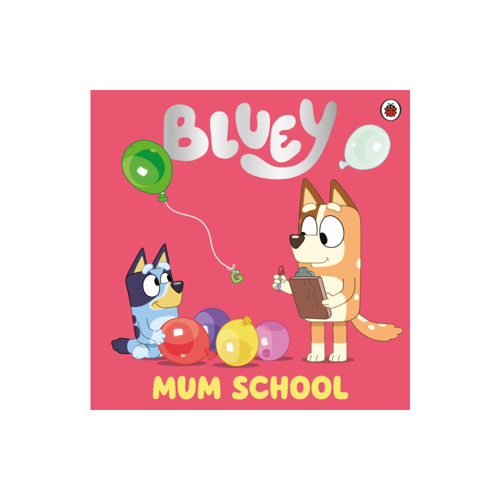 Produktbild för Bluey: Mum School (häftad, eng)