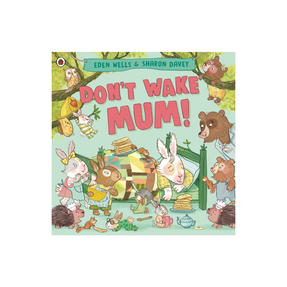 Produktbild för Don't Wake Mum! (häftad, eng)