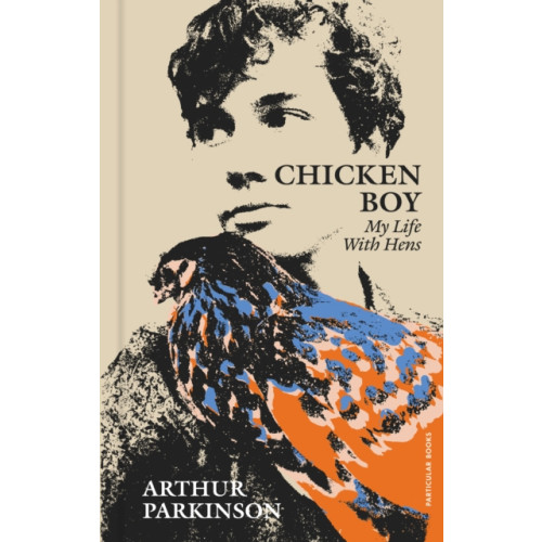 Penguin books ltd Chicken Boy (inbunden, eng)