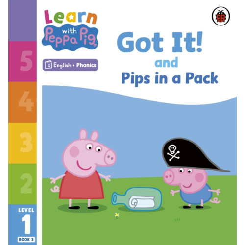 Penguin Random House Children's UK Learn with Peppa Phonics Level 1 Book 3 – Got It! and Pips in a Pack (Phonics Reader) (häftad, eng)