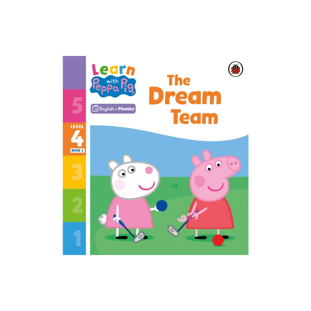 Produktbild för Learn with Peppa Phonics Level 4 Book 2 – The Dream Team (Phonics Reader) (häftad, eng)