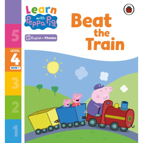 Penguin Random House Children's UK Learn with Peppa Phonics Level 4 Book 7 – Beat the Train (Phonics Reader) (häftad, eng)