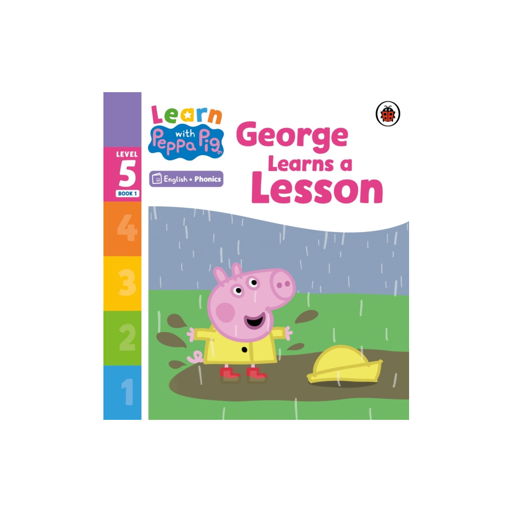 Produktbild för Learn with Peppa Phonics Level 5 Book 1 – George Learns a Lesson (Phonics Reader) (häftad, eng)