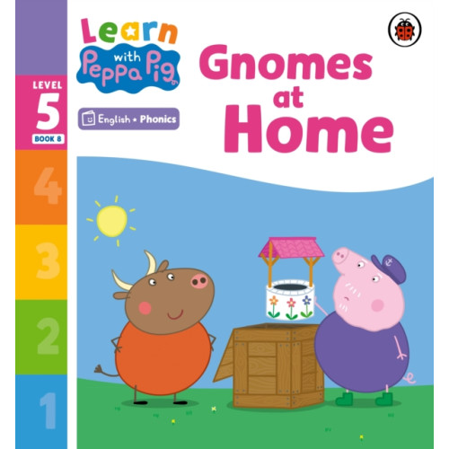 Penguin Random House Children's UK Learn with Peppa Phonics Level 5 Book 8 – Gnomes at Home (Phonics Reader) (häftad, eng)