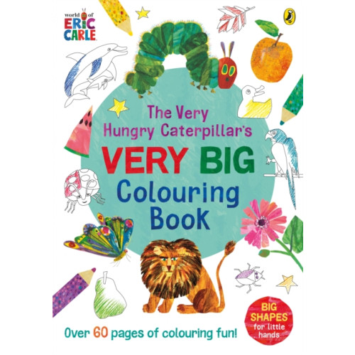 Penguin Random House Children's UK The Very Hungry Caterpillar's Very Big Colouring Book (häftad, eng)