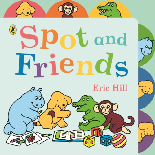 Penguin Random House Children's UK Spot and Friends (bok, board book, eng)