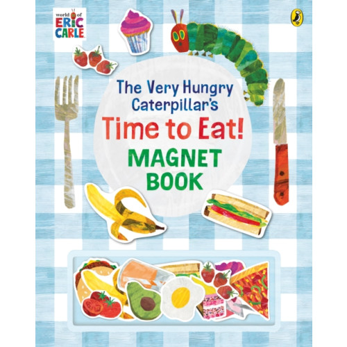Penguin Random House Children's UK The Very Hungry Caterpillar’s Time to Eat! Magnet Book (bok, board book, eng)