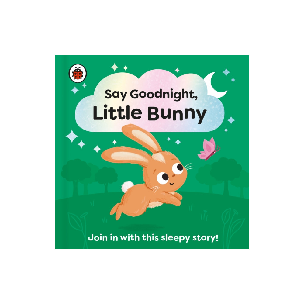 Produktbild för Say Goodnight, Little Bunny (bok, board book, eng)