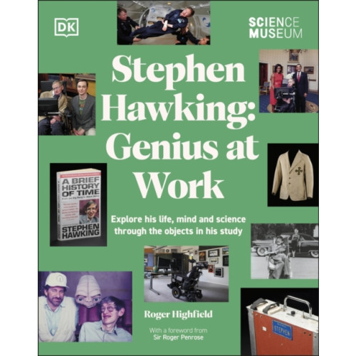 Dorling Kindersley Ltd The Science Museum Stephen Hawking Genius at Work (inbunden, eng)