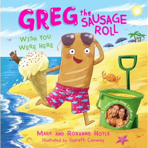 Penguin Random House Children's UK Greg the Sausage Roll: Wish You Were Here (inbunden, eng)