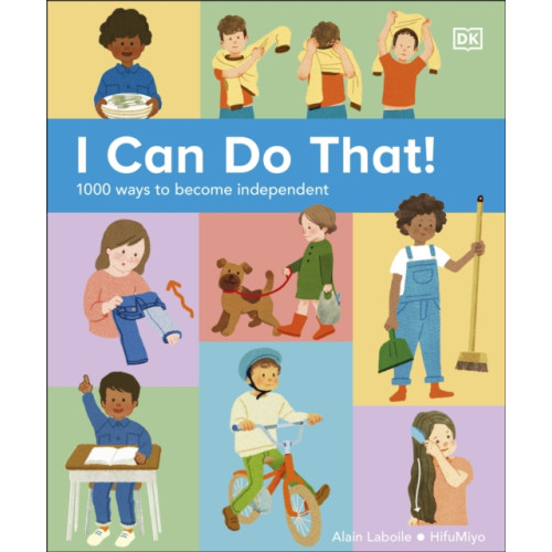 Dorling Kindersley Ltd I Can Do That! (inbunden, eng)